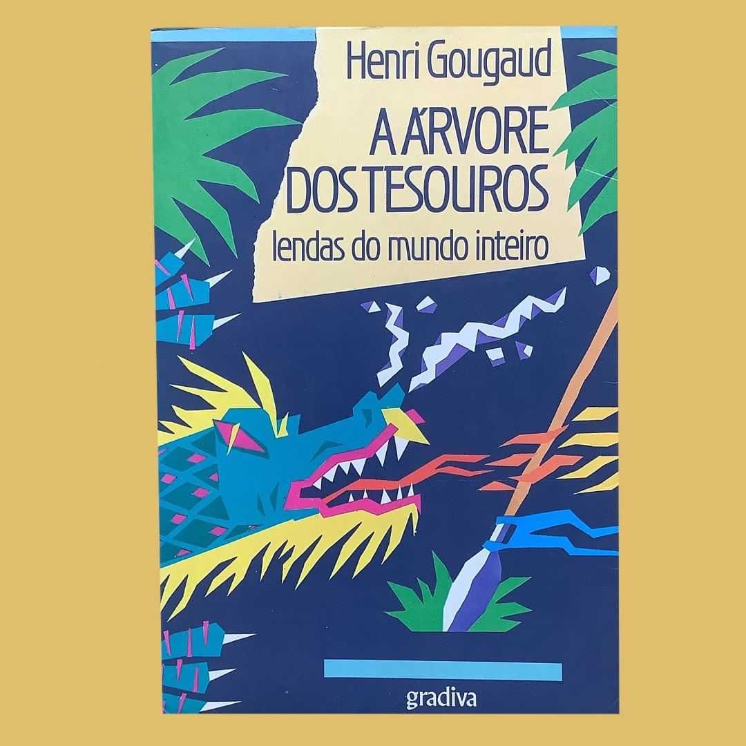 A Árvore dos Tesouros, Lendas do Mundo Inteiro - Henri Gougaud