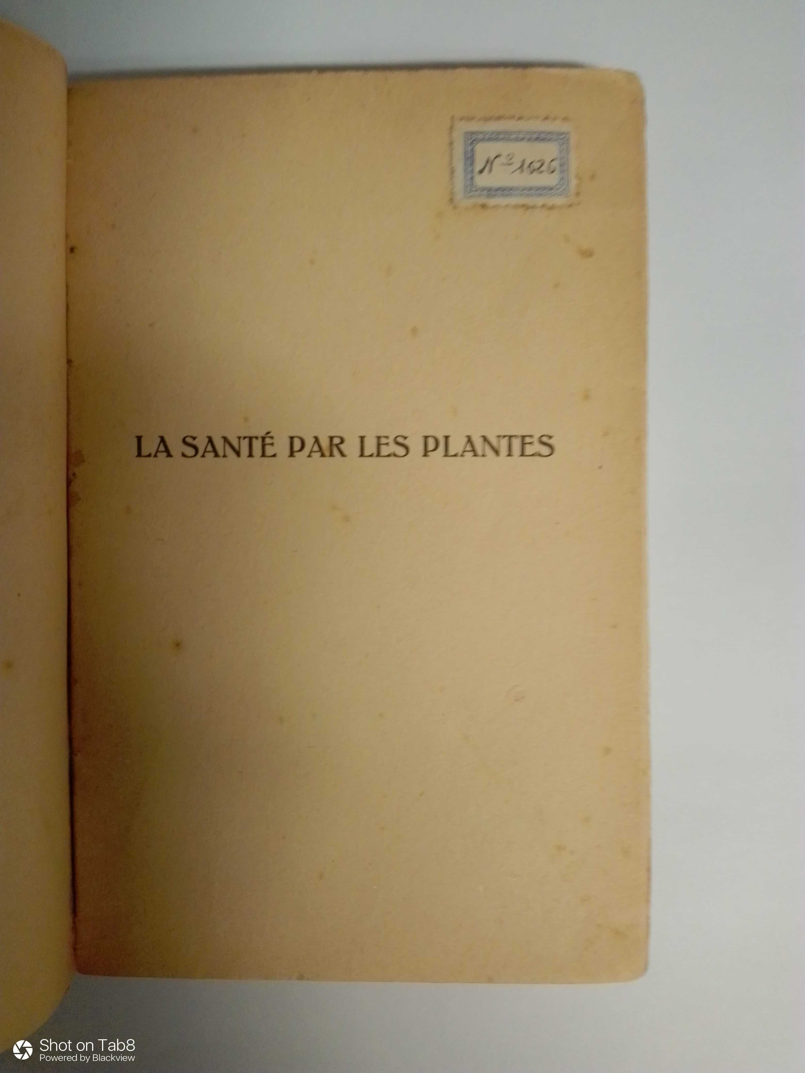 Lá Santé par les Plantes, de Alexandre Bourdin