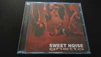 Sweet Noise Ghetto *NOWA* CD Nigdy Nie Odtwarzana GLACA 1997 UNIKAT