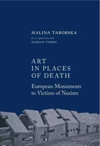 Art in places of death - Halina Taborska