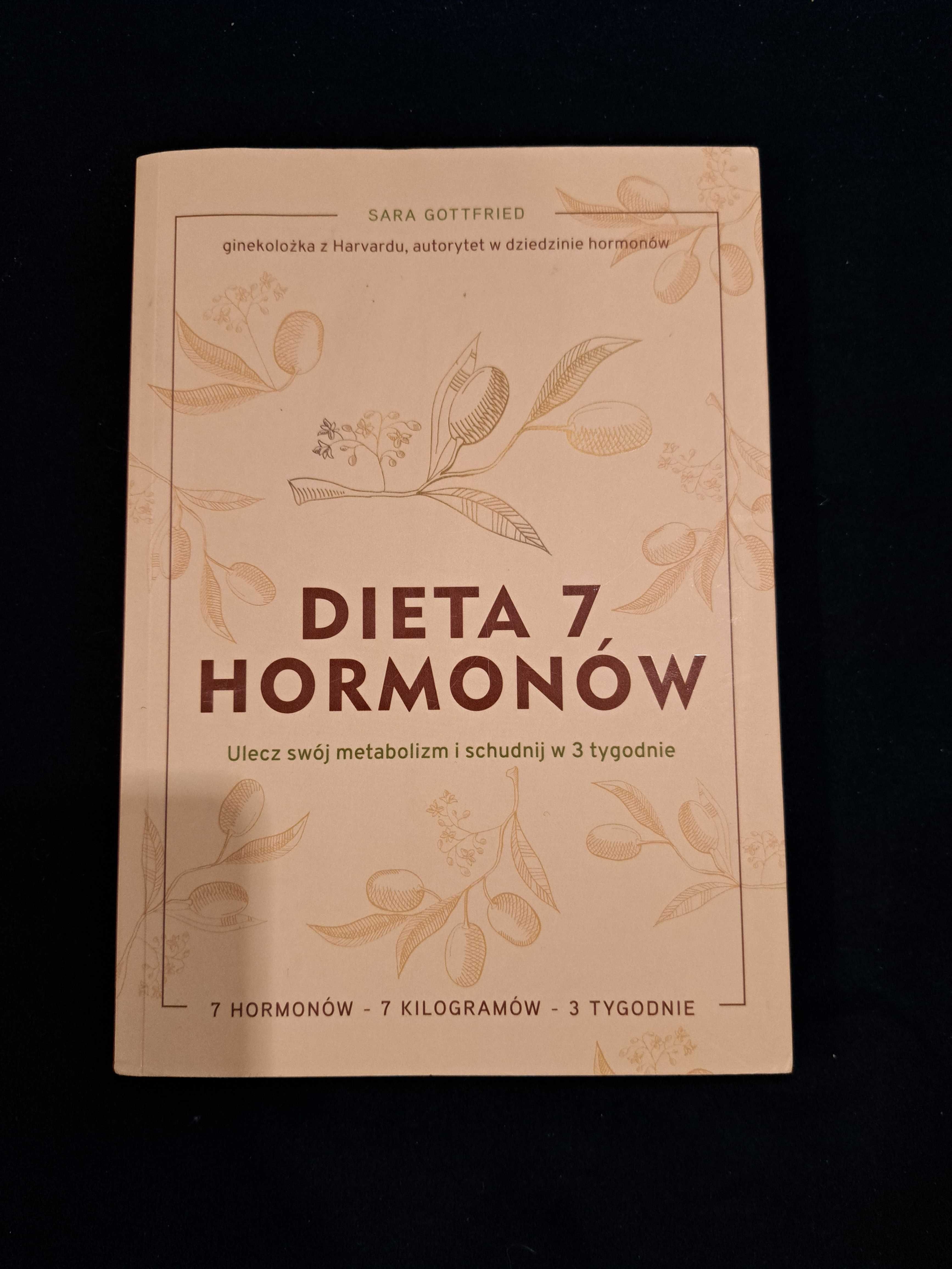 Sara Gottfried Dieta 7 hormonów