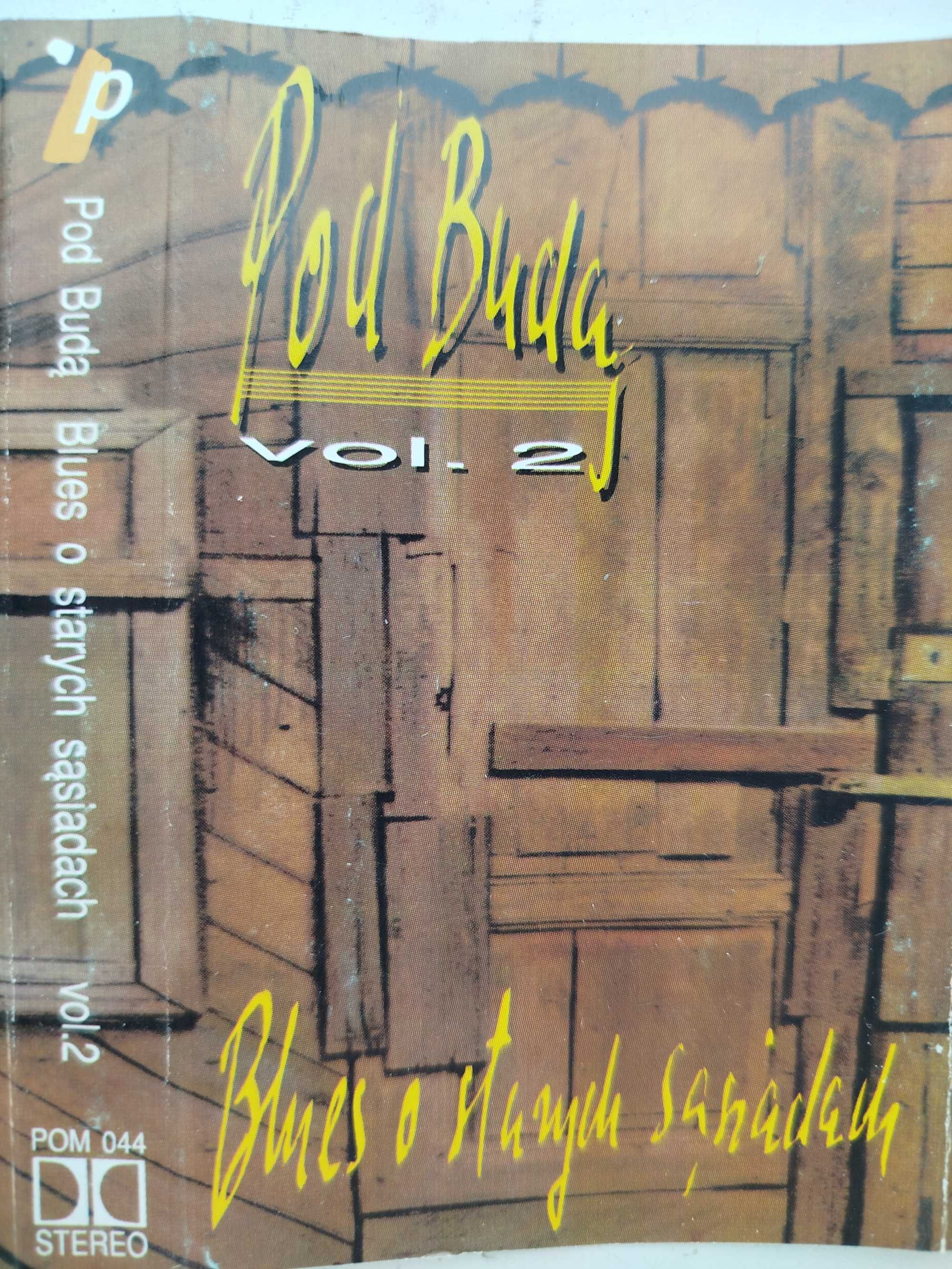 Pod Budą vol 2 Blues o starych sąsiadach kaseta ballada ciotka Matylda
