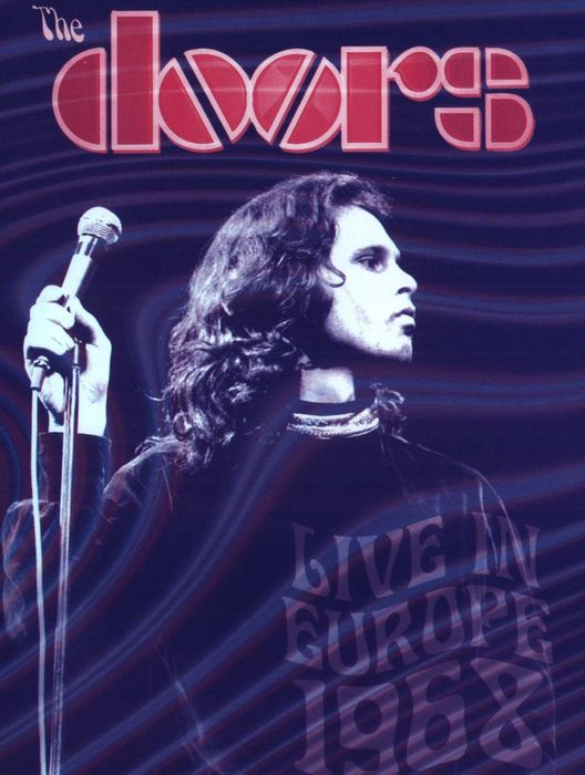 The Doors Live in Europe 1968 Jim Morrison