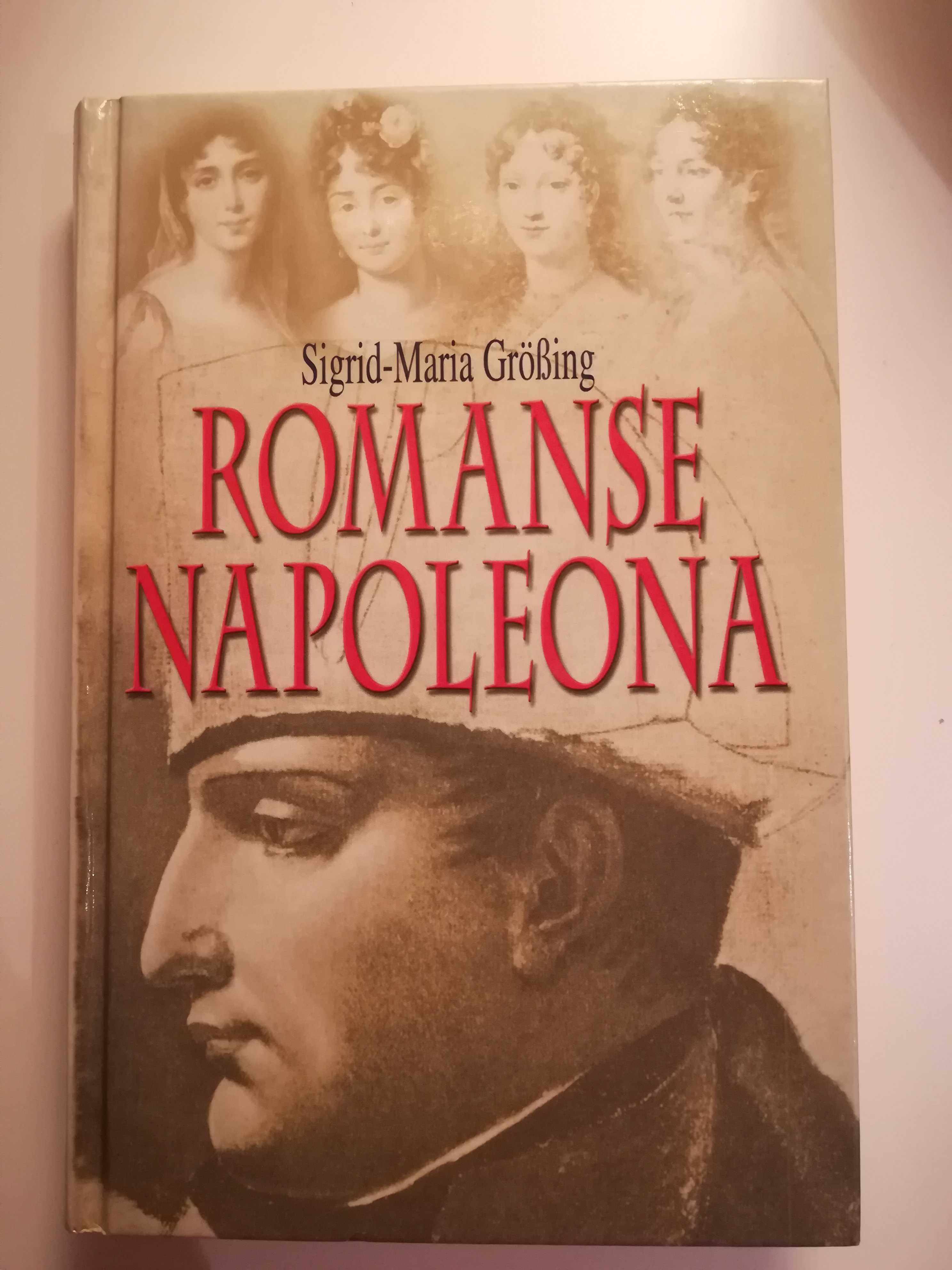 Romanse Napoleona - Sigrid-Maria Größing