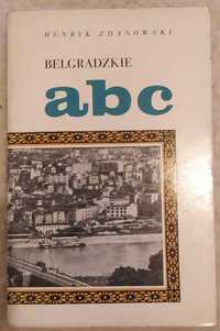 Belgradzkie abc - H.Zdanowski