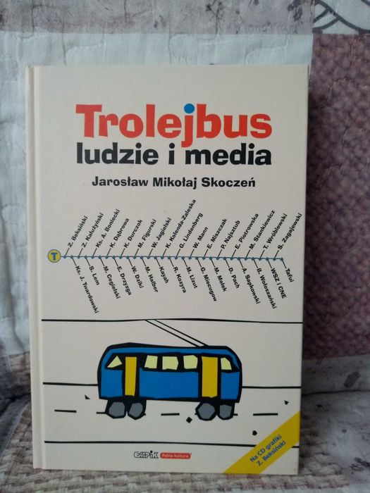 Trolejbus - ludzie i media, Jarosław Mikołaj Skoczeń