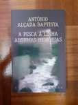 Alçada Baptista, a pesca à linha, algumas memórias