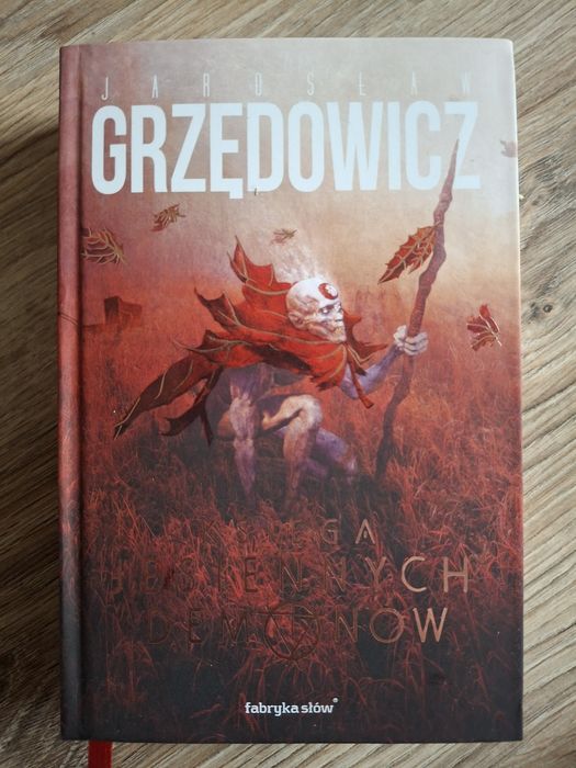Księga Księga Jesiennych Demonów Jarosław Grzędowicz