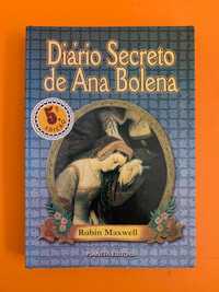 Diário Secreto de Ana Bolena - Robin Maxwell