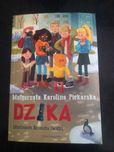 Opowieść/Książka dla młodzieży "Dzika" Małgorzaty Karoliny Piekarskiej