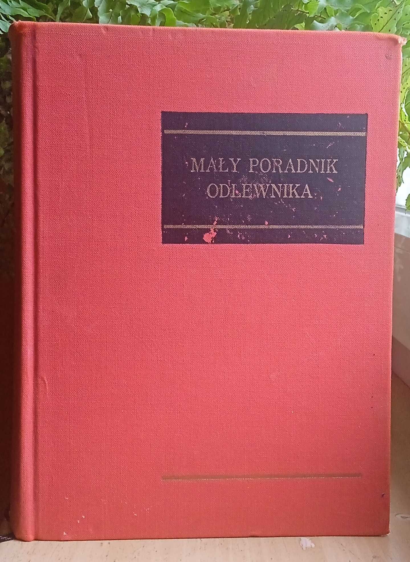 Mały poradnik odlewnika