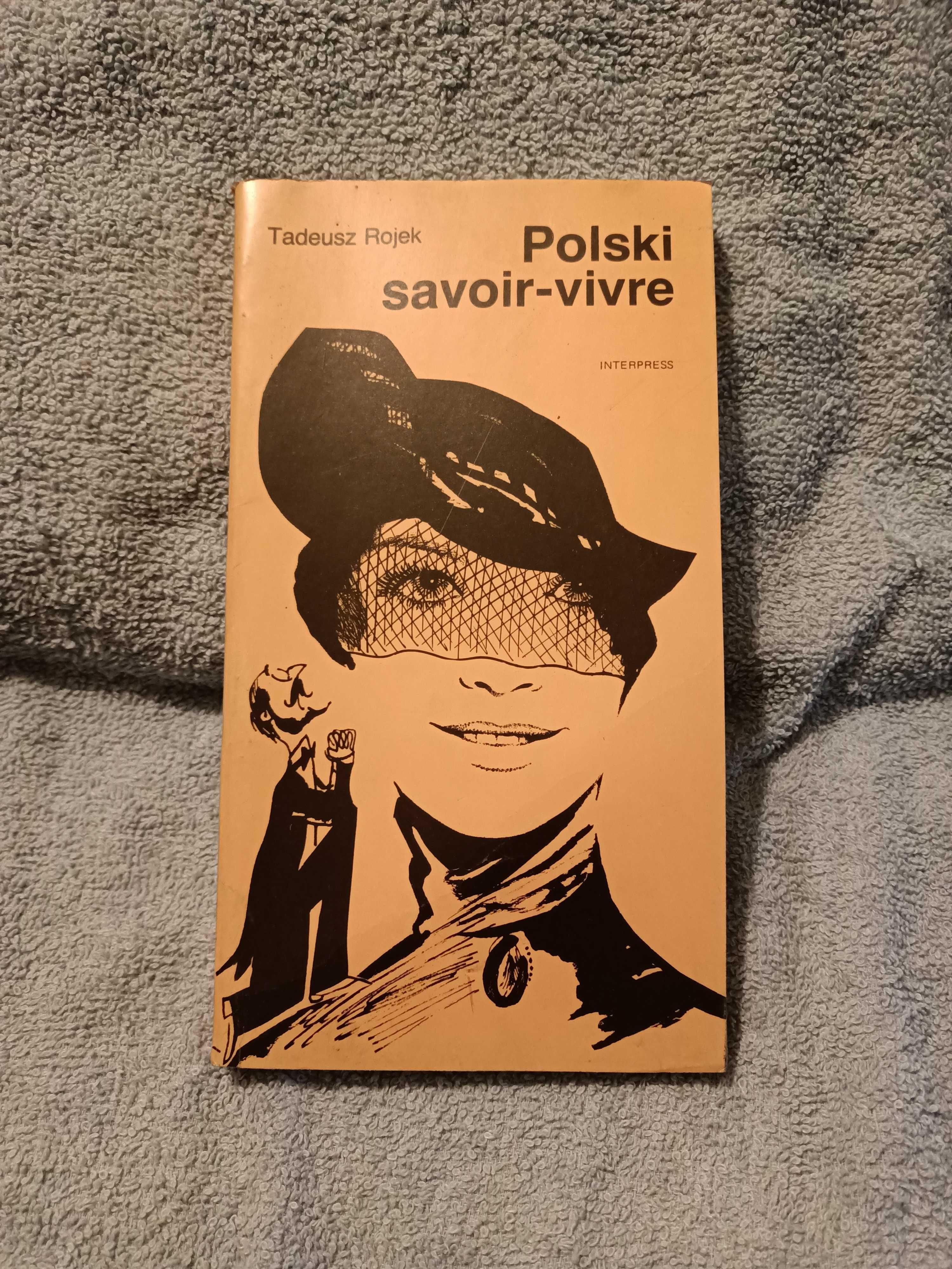 Polski Savoir vivre - Rojek T.