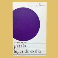 Pátria Lugar de Exílio - Daniel Filipe