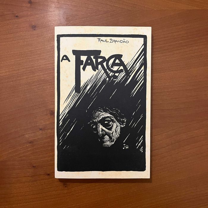 Raul Brandão - A Farsa (envio grátis)