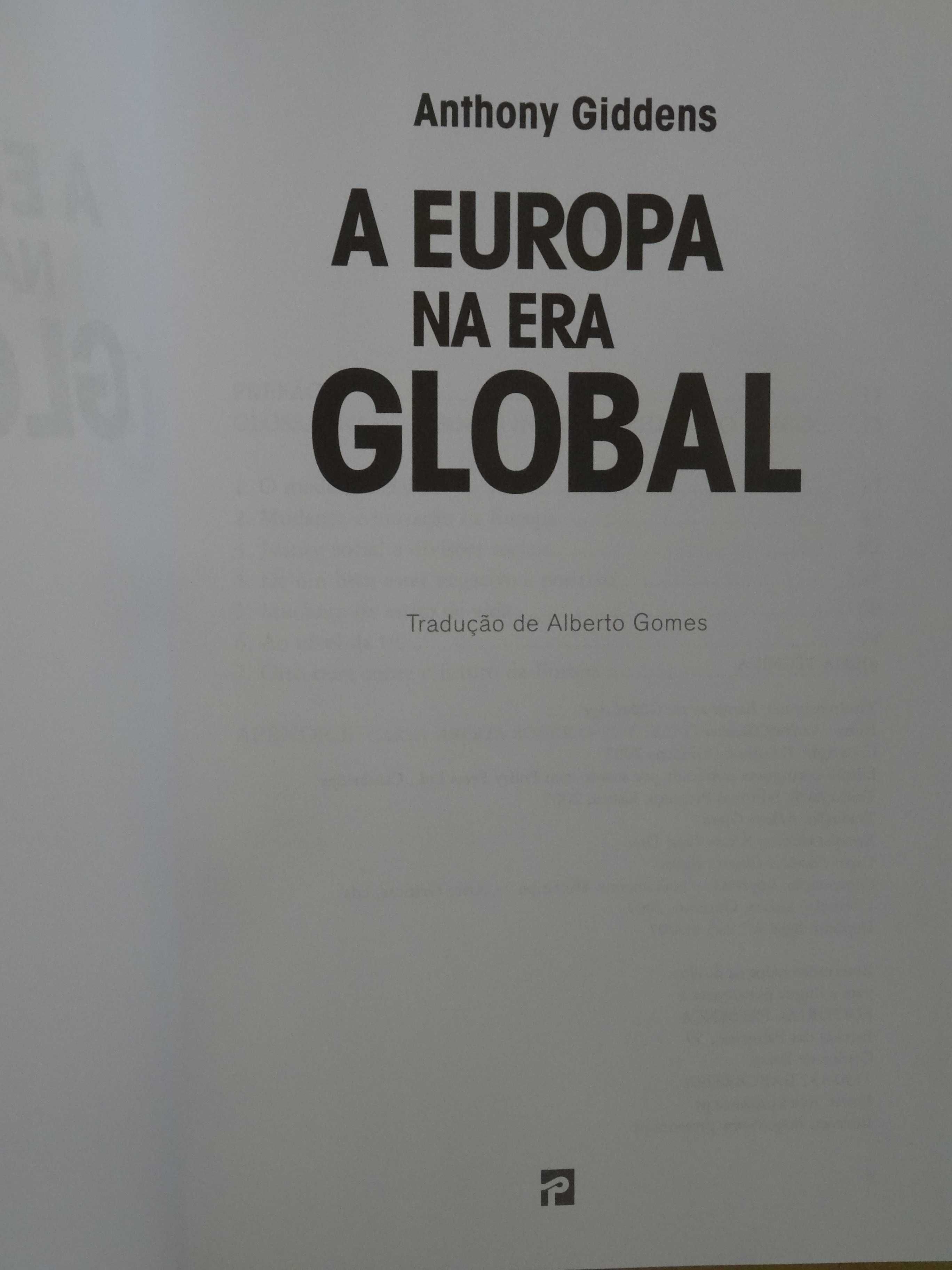 A Europa na Era Global de Anthony Giddens - 1ª Edição