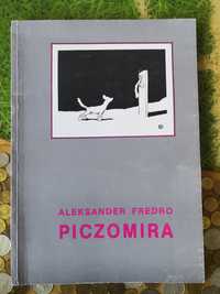 Piczomira - Aleksander Fredro UNIKAT