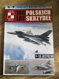 100 Lat Polskich Skrzydeł numer pierwszy F-16