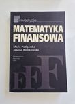 Matematyka finansowa. Maria Podgórska Joanna Klimkowska