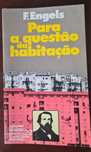 Para a Questão da Habitação - Friedrich Engels