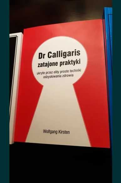 DR CALLIGARIS Nowe Cuda Ludzkiego Ciała