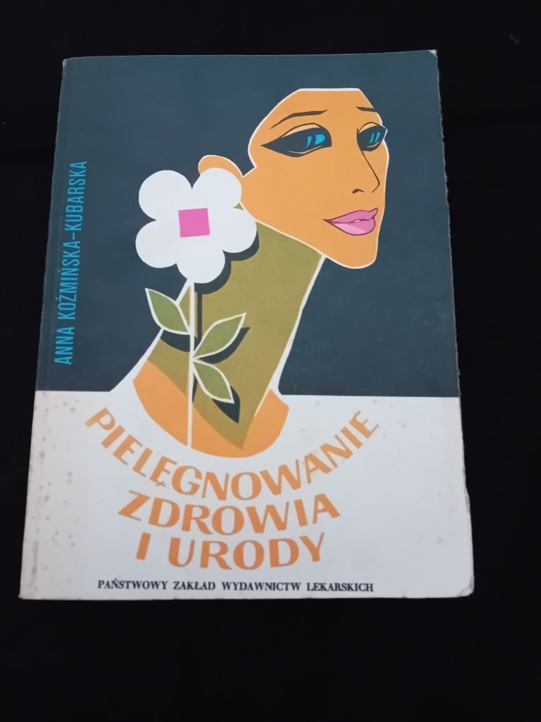 "Pielęgnowanie zdrowia i urody "