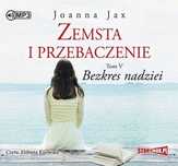 Zemsta i przebaczenie. Tom 5. Bezkres nadziei. Audiobook. StoryBox