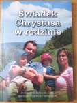 Świadek Chrystusa w rodzinie