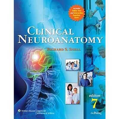 Snell's Clinical Neuroanatomy, 7Ed