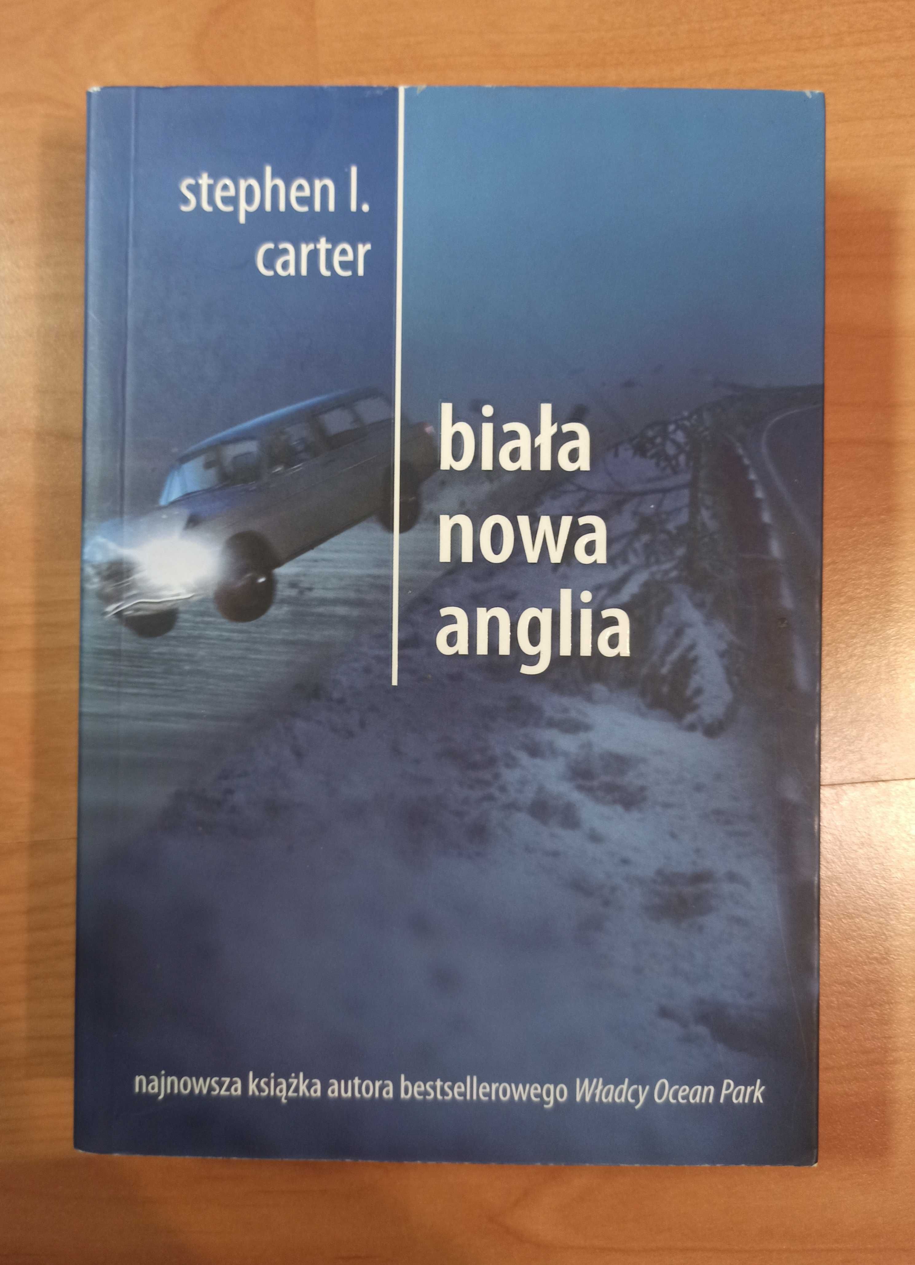 Stephen L. Carter - Biała nowa Anglia