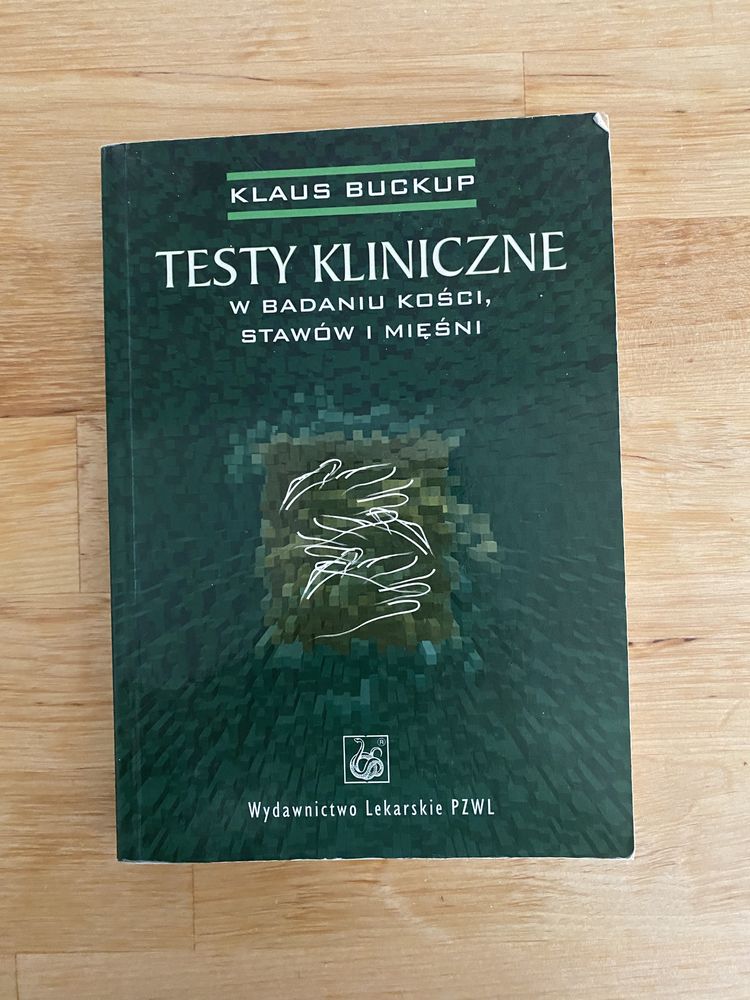 Testy kliniczne w badaniu kości, stawów i mięśni