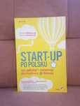 Książka Start-up po polsku Jak założyć e-biznes Mikołajczyk Nawojczyk