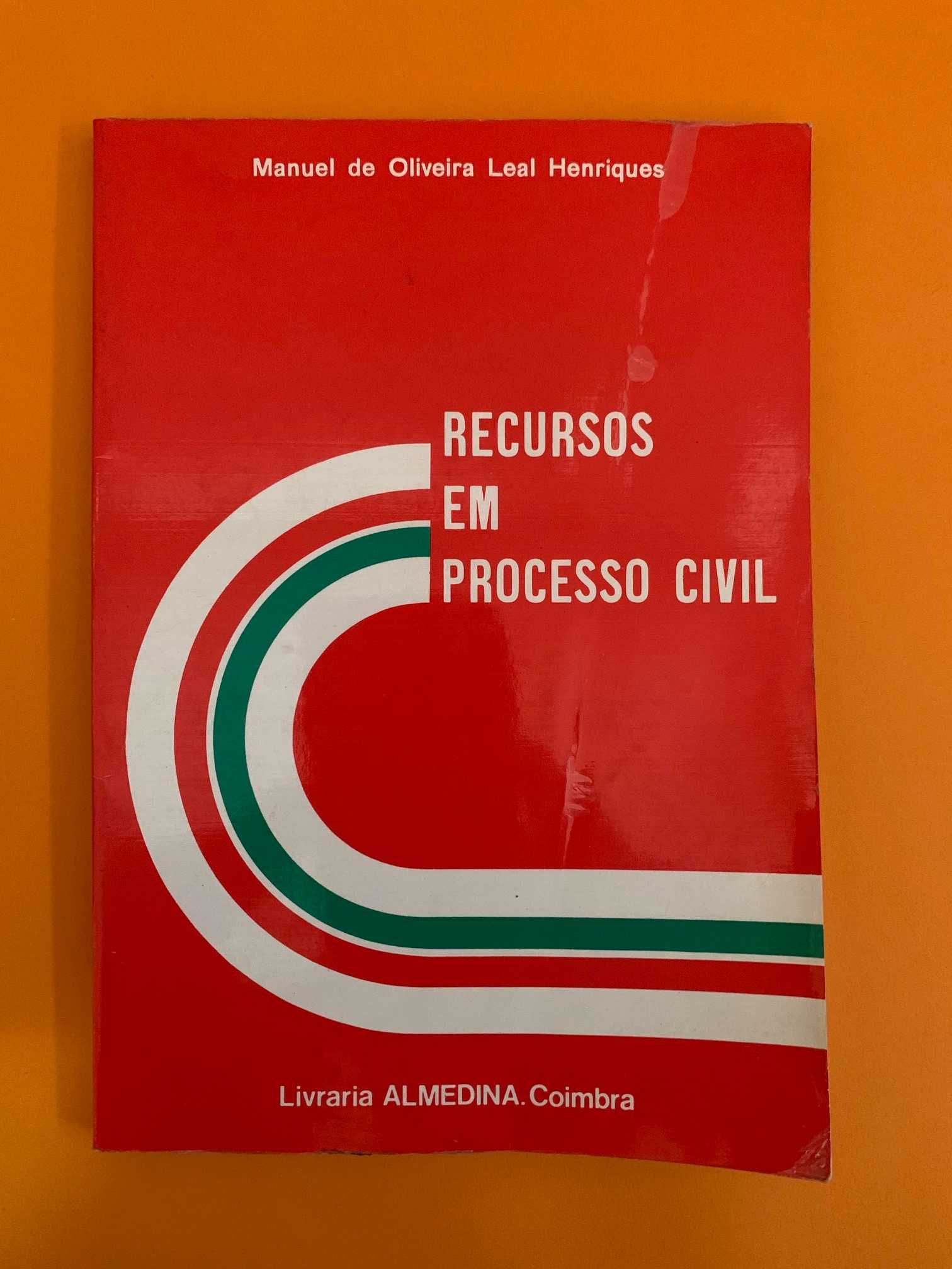 Recursos em Processo Civil - Manuel de Oliveira Leal Henriques