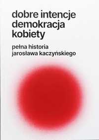 Pełna historia Jarosława Kaczyńskiego