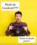 Medo de Conduzir tem solução.