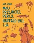Mój Przyjaciel Percy, Buffalo Bill I Ja, Stark Ulf