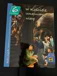 W kościele umacniamy wiarę klasa 6 podręcznik