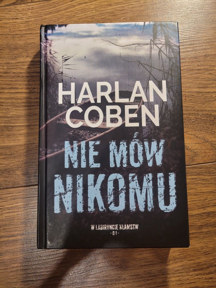 Książka Harlan Coben Nie mów nikomu