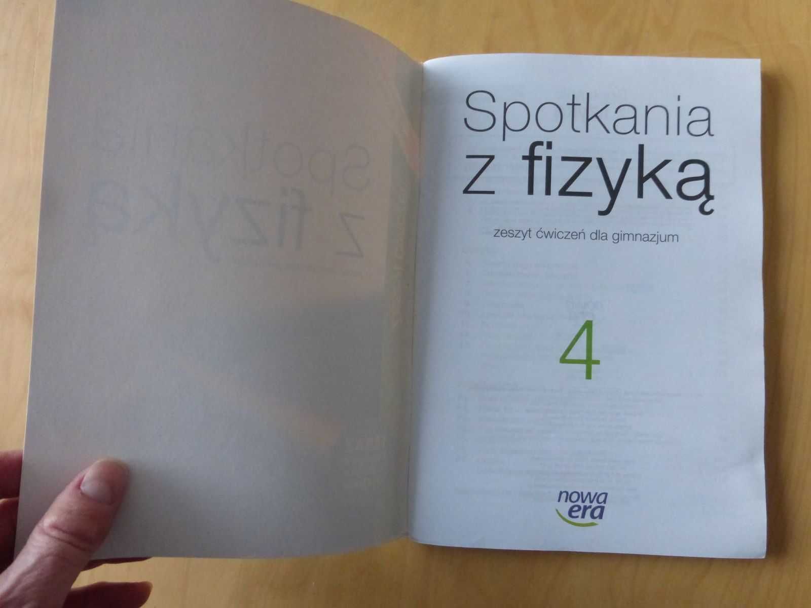 Spotkania z fizyką 4. Zeszyt ćwiczeń dla gimnazjum. Nowa Era