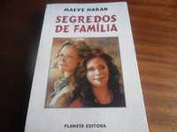 "Segredos de Família" de Maeve Haran - 1ª Edição de 1999