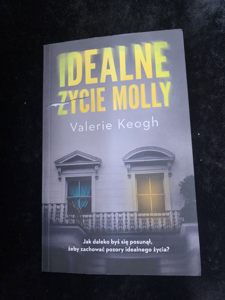 Książka kryminalna Idealne życie Molly Valerie Keogh