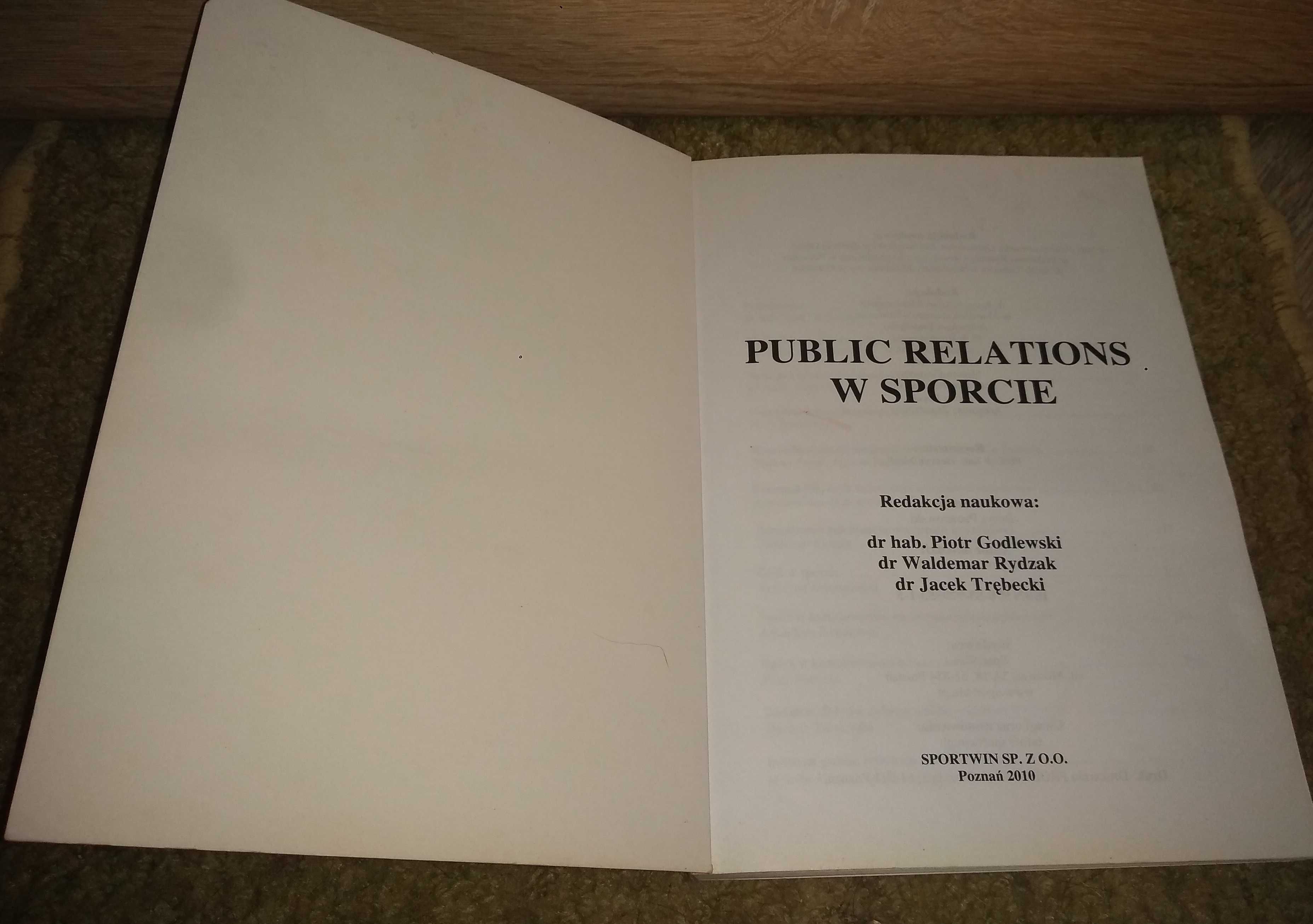 Public relations w sporcie / Godlewski Piotr. Rydzak Waldemar / DB/