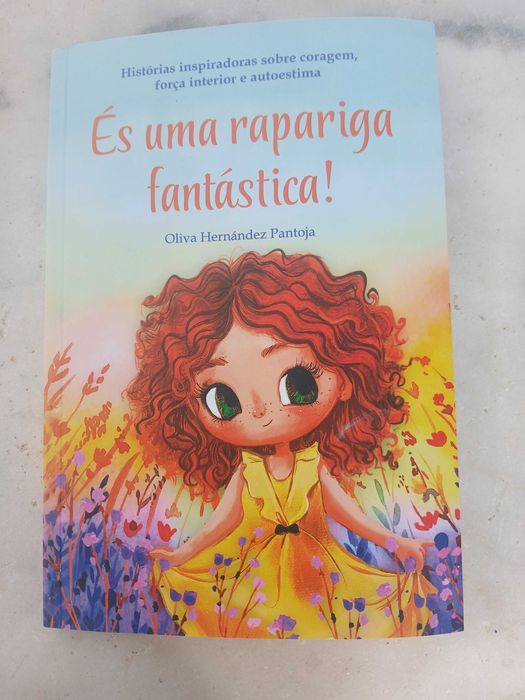Livro "És uma rapariga fantástica" de Oliva Hernández Pantoja