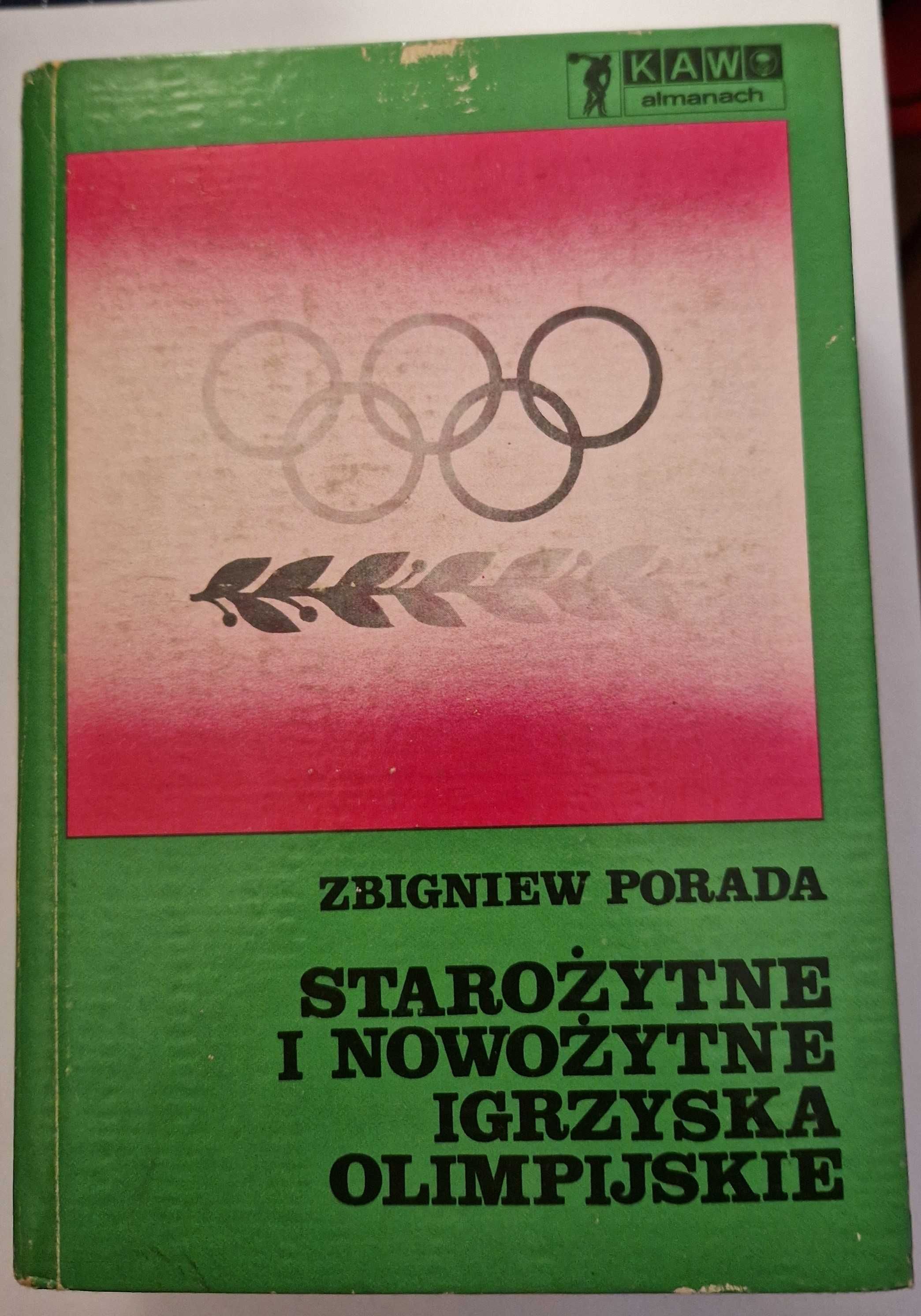 Starożytne i nowożytne Igrzyska Olimpijskie - Zbigniew Porada