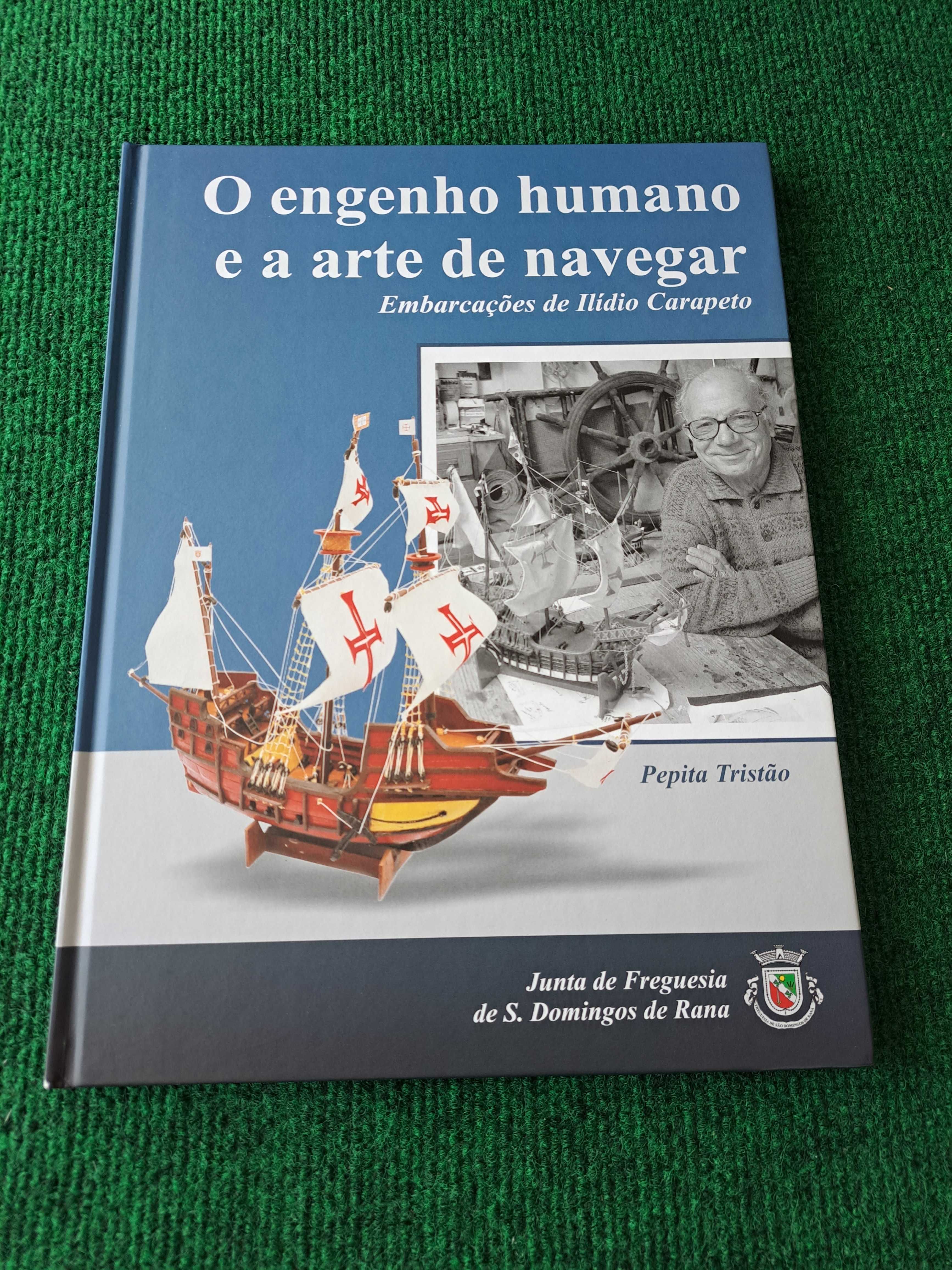 O engenho humano e a arte de navegar - Pepita Tristão