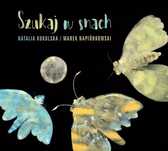 Szukaj w snach, CD. Agora - multimedia