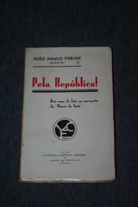 [] Pela República! - João Paulo Freire