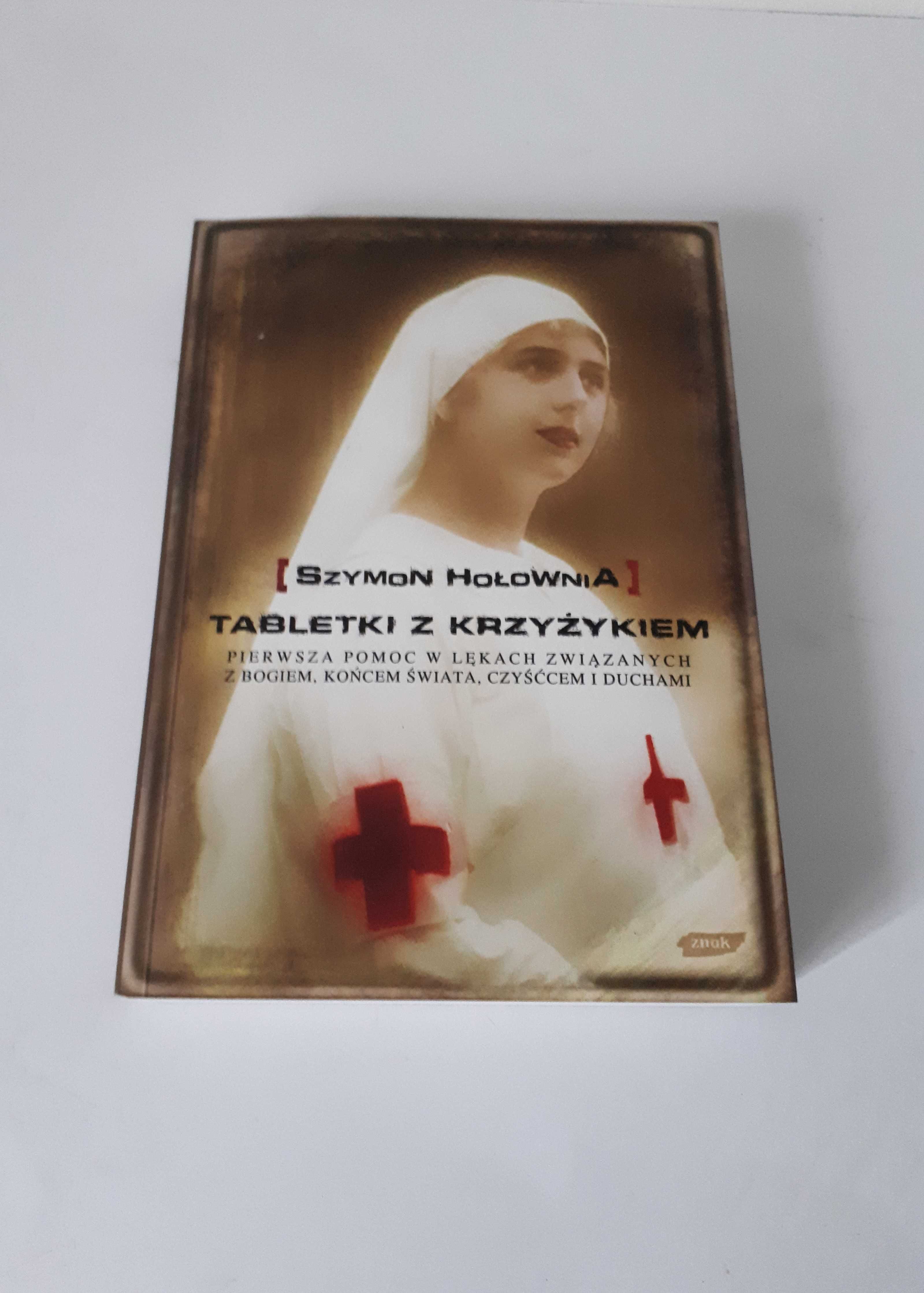 Szymon Hołownia - Tabletki z krzyżykiem
