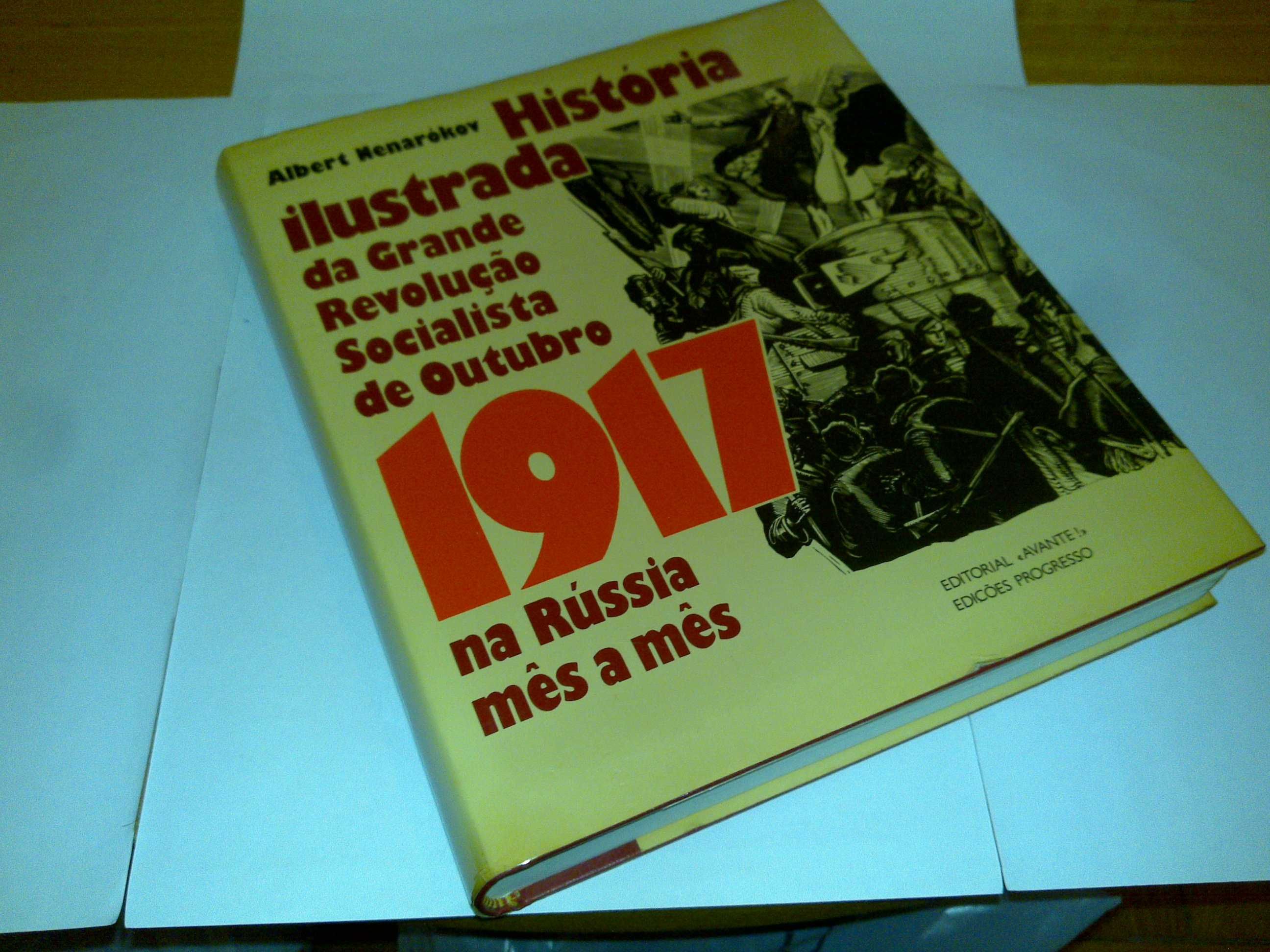 história ilustrada grande revolução socialista 1917 (albert nenarókov)