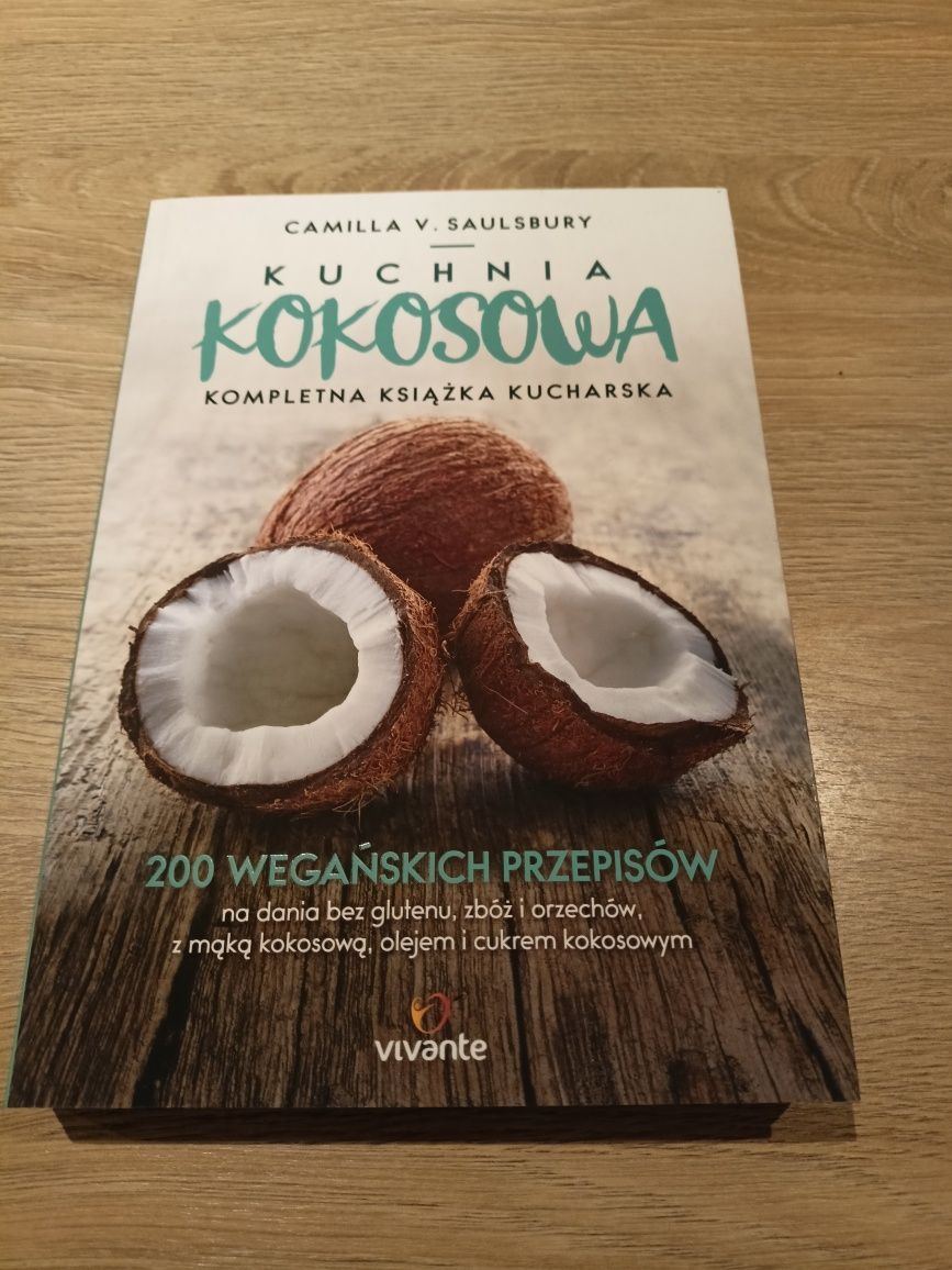 Kuchnia Kokosowa 200 wegańskich przepisów