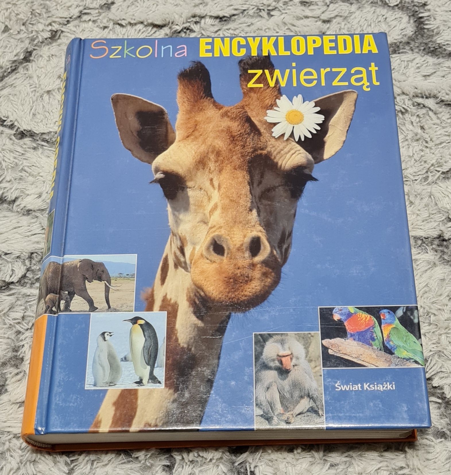 Szkolna Encyklopedia ZWIERZĄT -świat książki